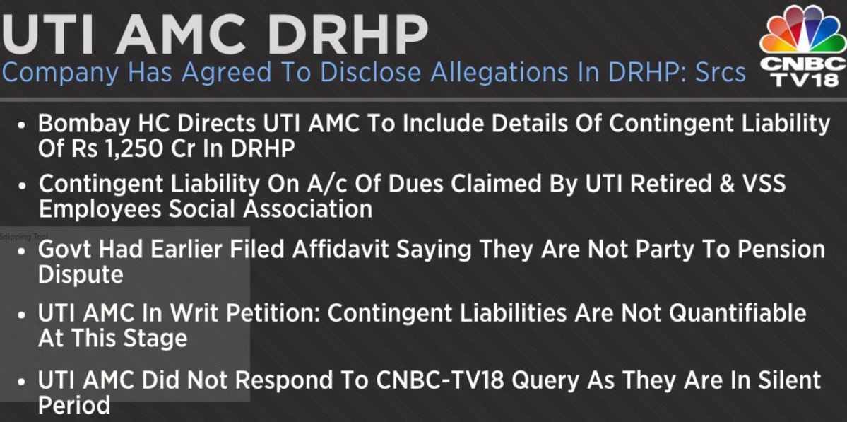   Sources Say UTI AMC has agreed to disclose allegations w.r.t contingent liability of Rs 1,250 Cr in DRHP  
