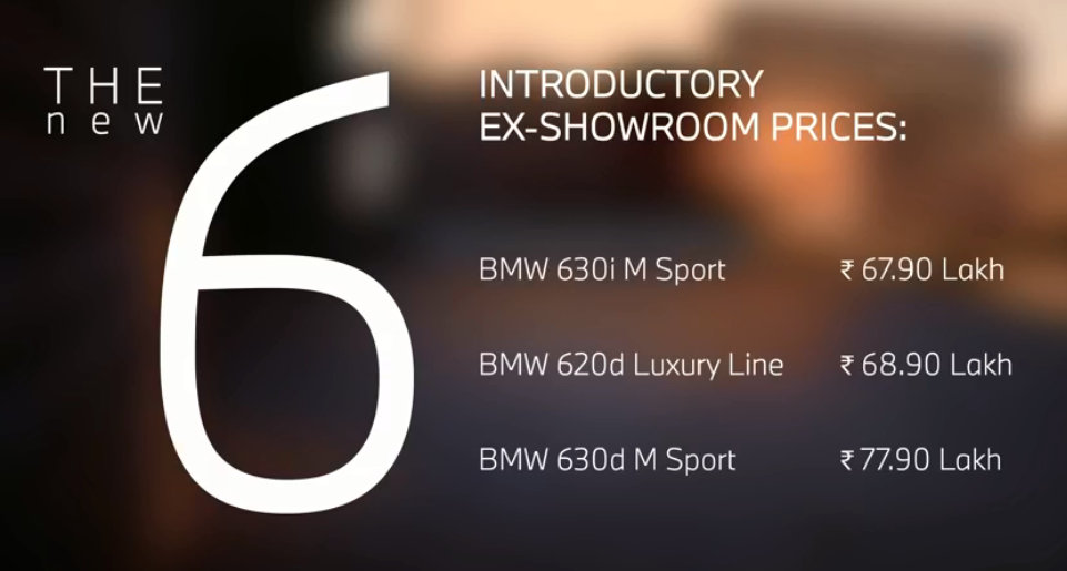 <p>Here are the prices for the BMW 6 Series GT. These are introductory and ex-showroom India</p>