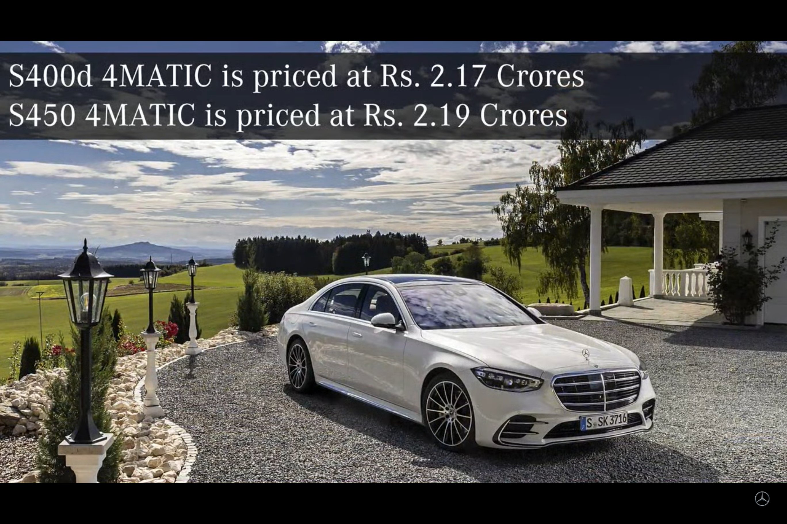 <p>Prices for the new Mercedes-Benz S-Class start at Rs 2.17 Crore for the diesel S400d 4MATIC, and going up to Rs 2.19 crore for the petrol powered S450 4MATIC.&nbsp;<br />
Expensive, you bet. But then the best don&#39;t come cheap!&nbsp;</p>


