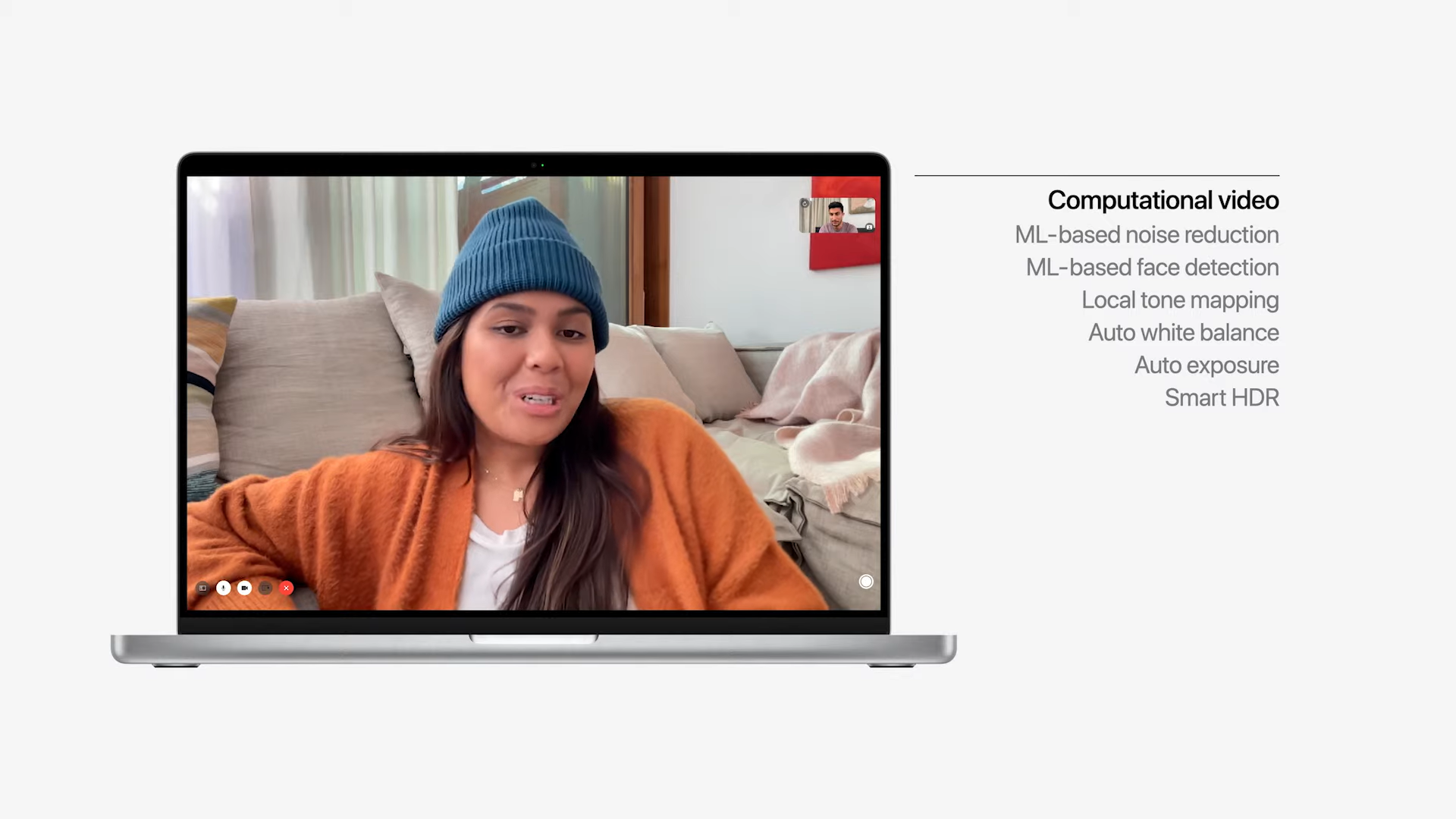  MacBook Pros: New Camera System, 1080p Camera. 