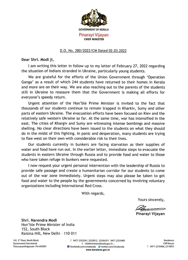  Kerala CM Pinarayi Vijayan writes a letter to PM Modi & sought his "urgent intervention with the Russian leadership to set up a humanitarian corridor for students to come out of the war zone... 